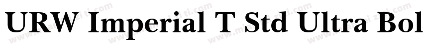 URW Imperial T Std Ultra Bold Wide字体转换